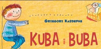 Ikona do artykułu: „Scenki z życia Kuby i Buby, czyli Grzegorz Kasdepke dla najmłodszych”